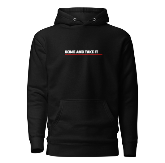 Come and Take It Hoodie